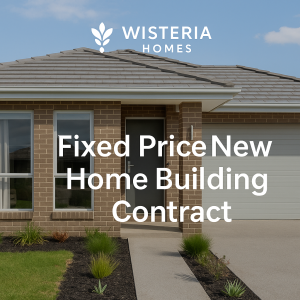 Fixed Price New Home Building Contracts No Surprises and No Blow Outs